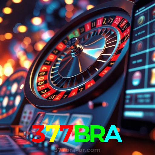 377BRA:O cassino online mais seguro para apostas no futebol e roleta!