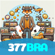 377BRA：Entre no cassino e comece a ganhar agora mesmo!